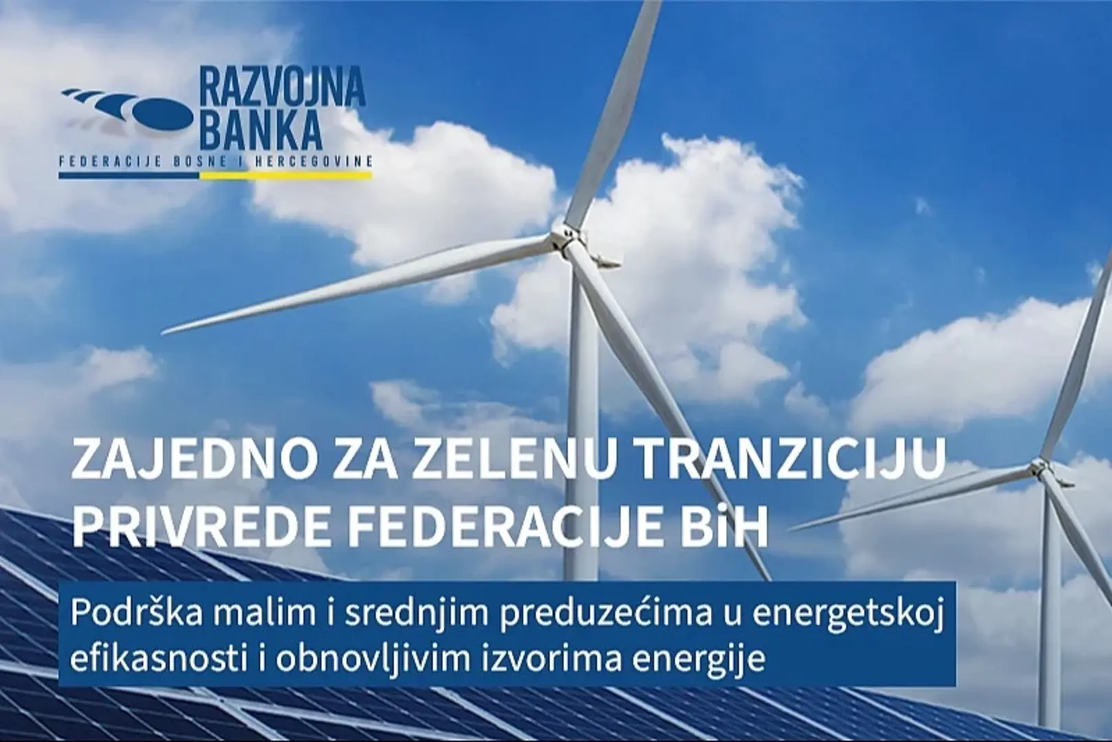 Razvojna banka FBiH: 15,4 miliona KM kreditnih sredstava za zelenu tranziciju privrede Federacije BiH - slika 1