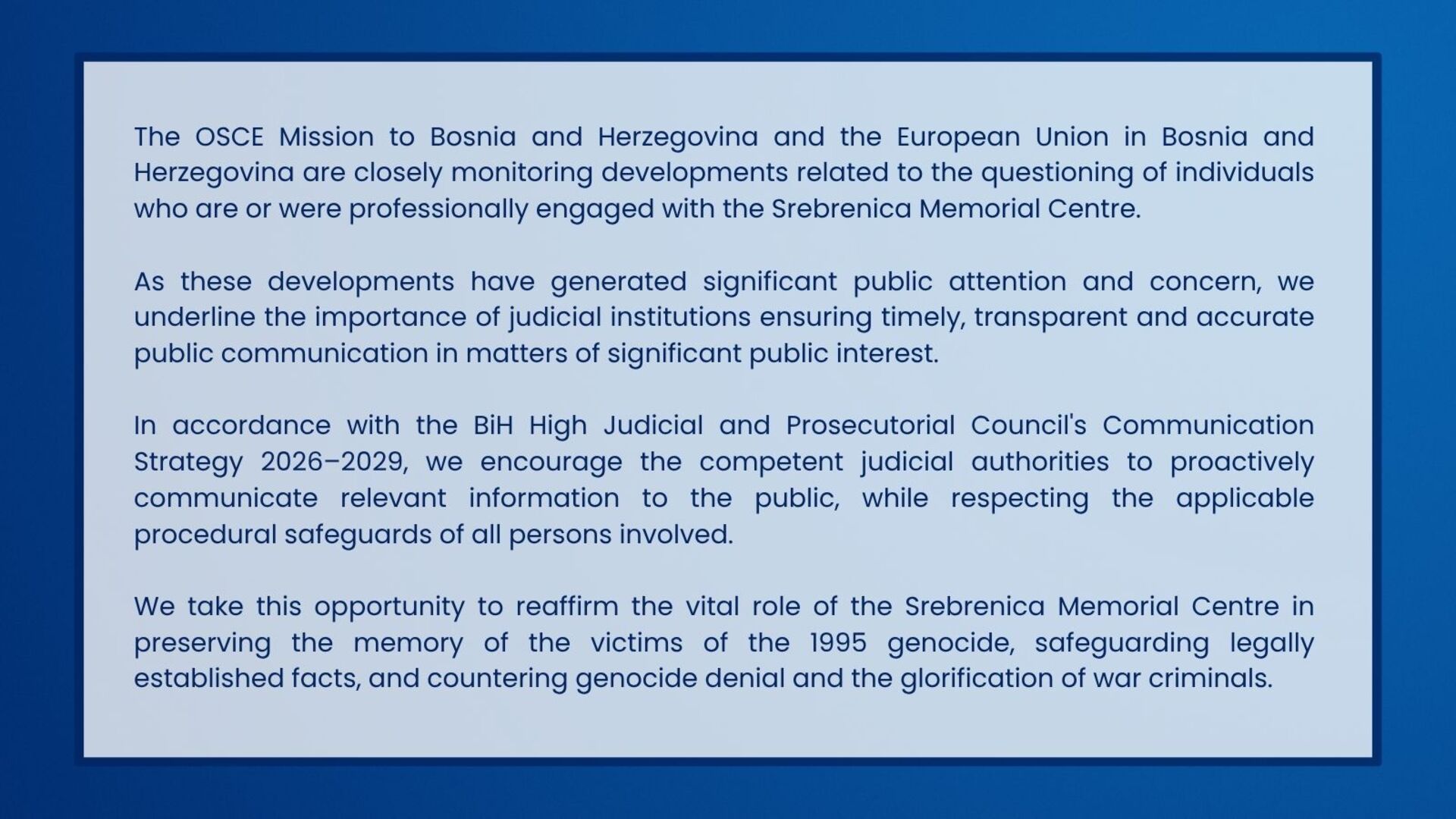 OSCE i Delegacija EU u BiH prate slučaj saslušanja osoba povezanih sa Memorijalnim centrom Srebrenica - slika 1