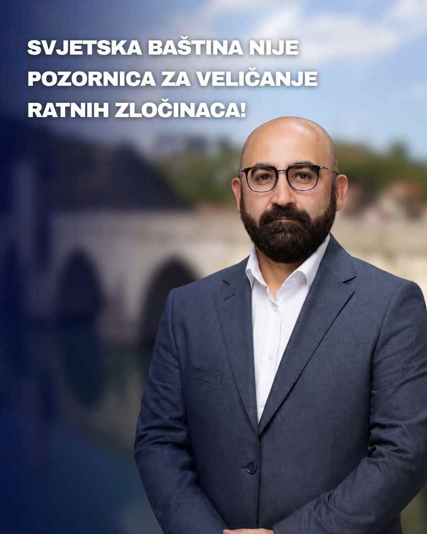Hasanović: Svjetska baština nije pozornica za veličanje ratnih zločinaca - slika 1