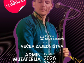 Općina Novo Sarajevo poziva na koncert Armina Muzaferije